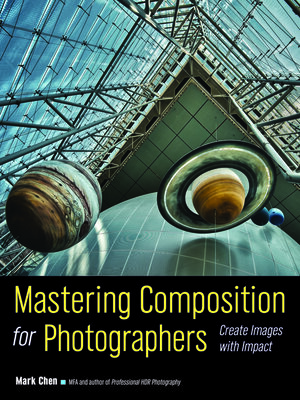 cover image of Mastering Composition for Photographers